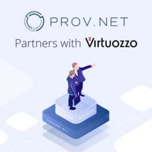 Prov.net and Virtuozzo Partner to Deliver Best-in-class Alternative Cloud Infrastructure and Platform Services Worldwide