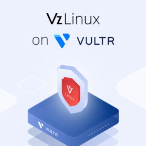 VzLinux Goes Global on Vultr