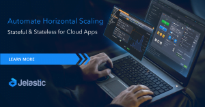 Stateful and Stateless Horizontal Scaling for Cloud Environments