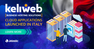 Jelastic Announces Partnership with Keliweb Hosting to Meet Growing Demand for PaaS Solution in Italy