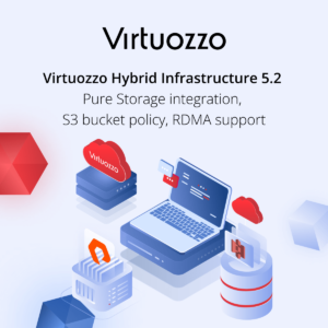 More cloud storage flexibility: Virtuozzo Hybrid Infrastructure 5.2 now supports Pure Storage