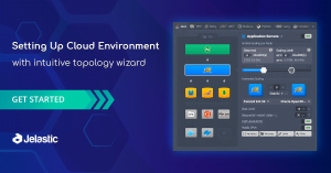 Setting Up Environment with Jelastic Multi-Cloud PaaS