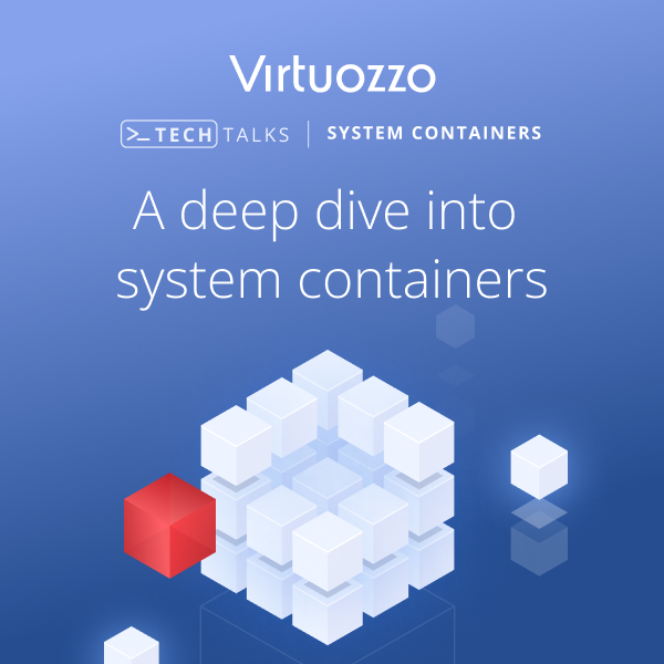 TechTalk_System Containers__1024x512_blog_600x600